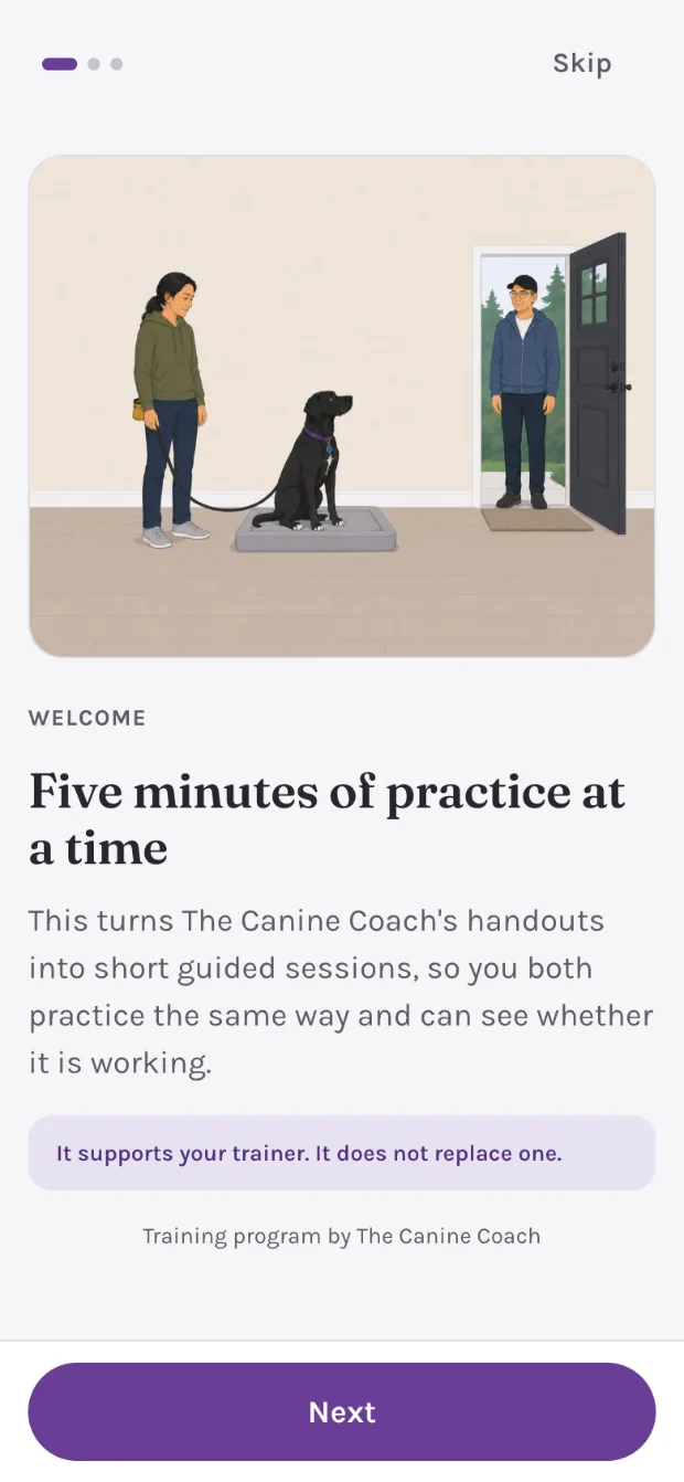 The first-launch welcome: an illustration of the handler and Lucy on her bed as a guest waits at the open door, above the heading Five minutes of practice at a time and a note that it supports your trainer and does not replace one.
