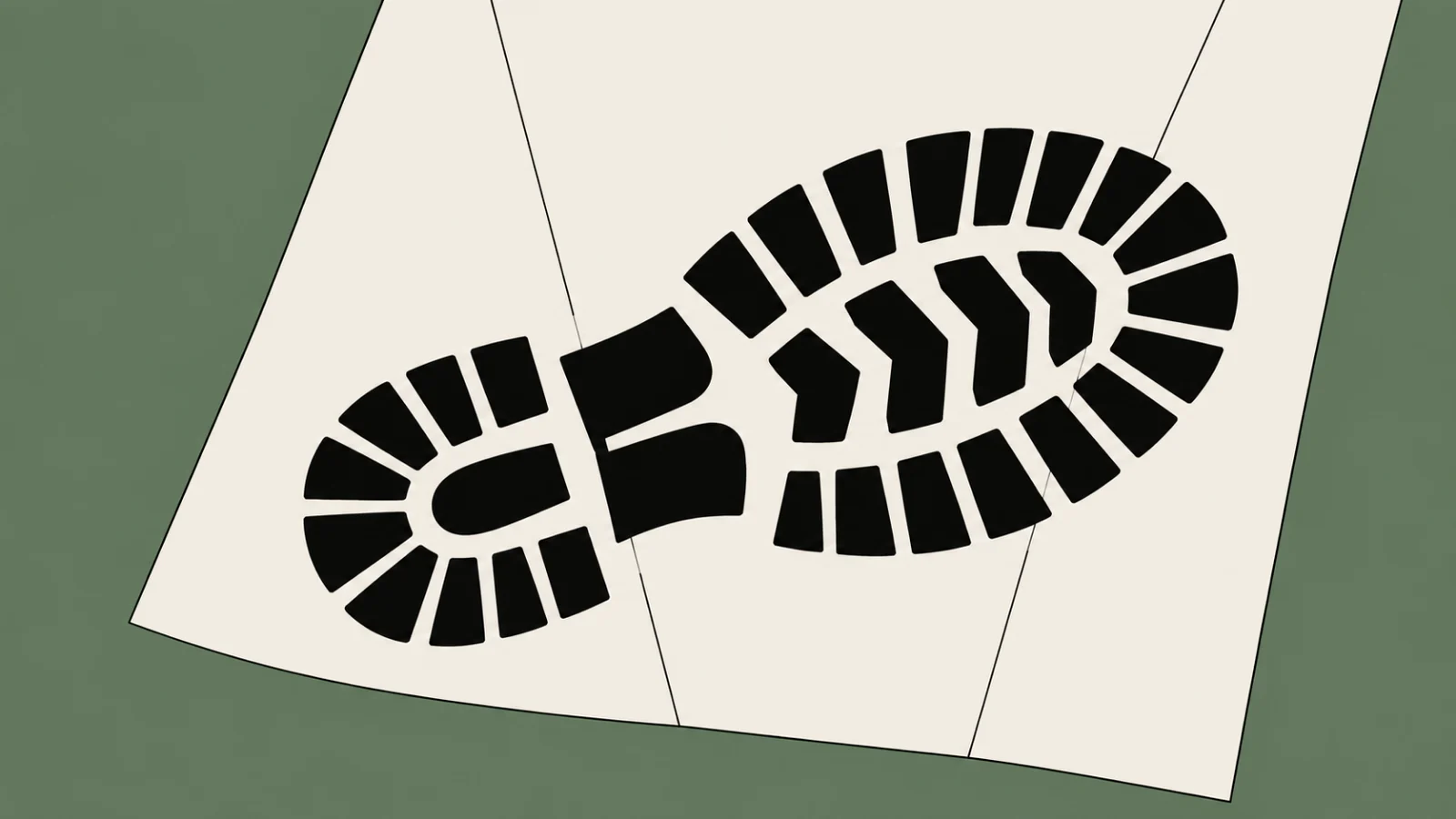 On a sage field, one cream sheet of paper with two creases, cropped by the top edge, carrying a single black boot-print across it; the boot has walked off.